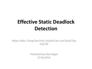 Effective Static Deadlock Detection