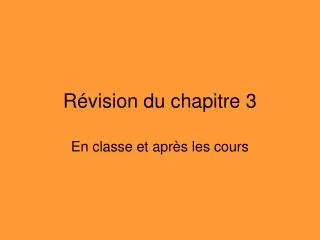 r vision du chapitre 3