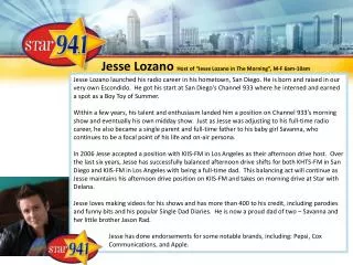 Jesse Lozano Host of “Jesse Lozano in The Morning”, M-F 6am-10am