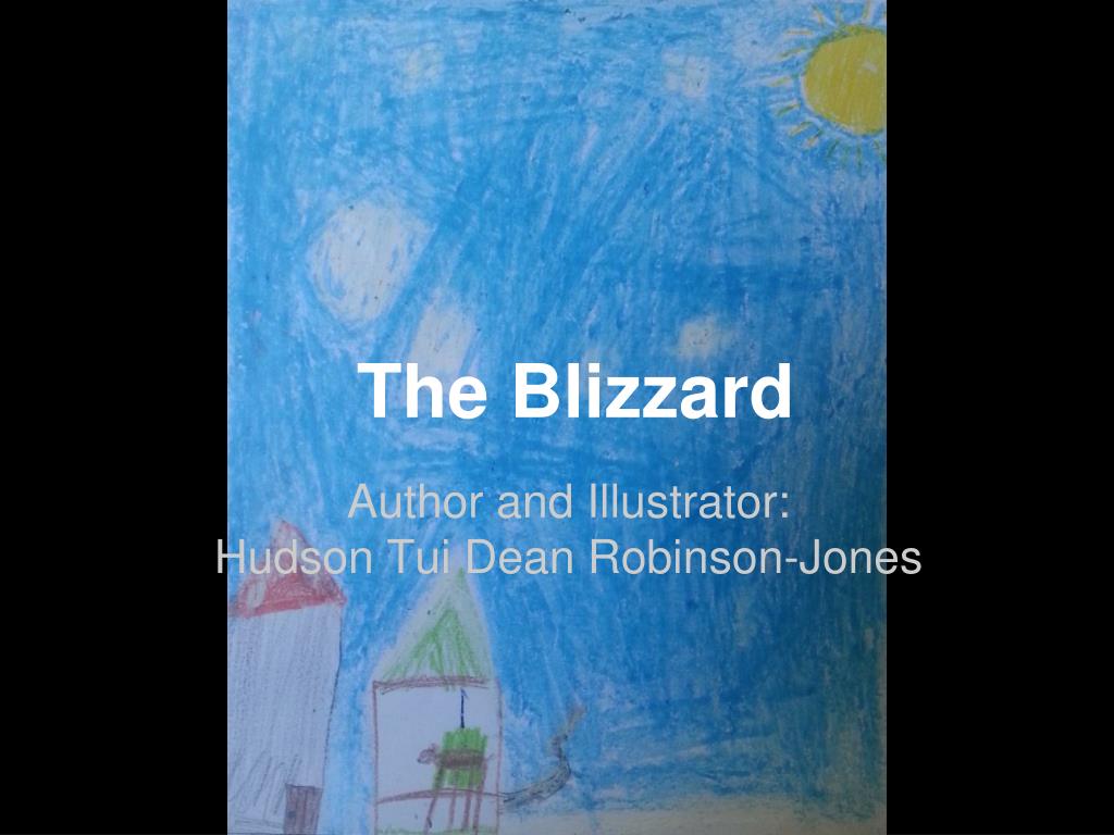 PPT - The Blizzard PowerPoint Presentation, free download - ID:2414671