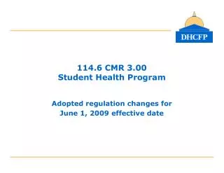 114.6 CMR 3.00 Student Health Program