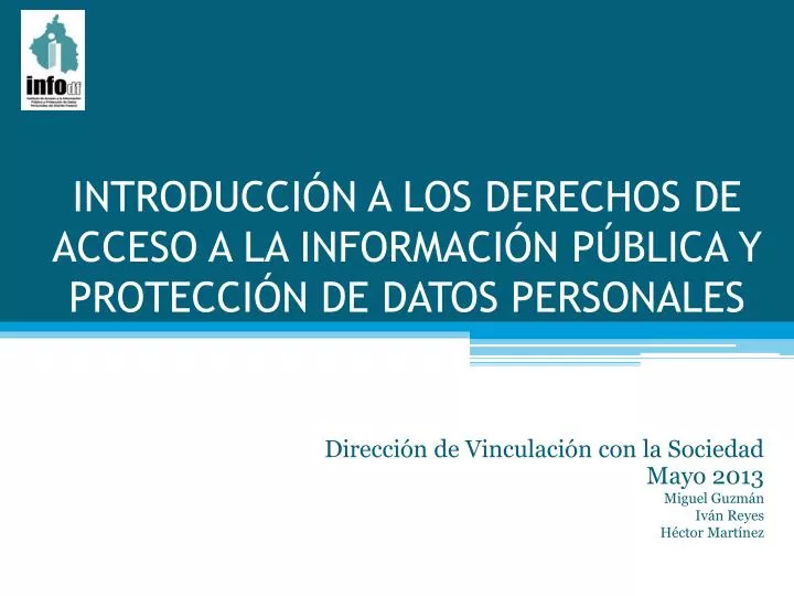 introducci n a los derechos de acceso a la informaci n p blica y protecci n de datos personales