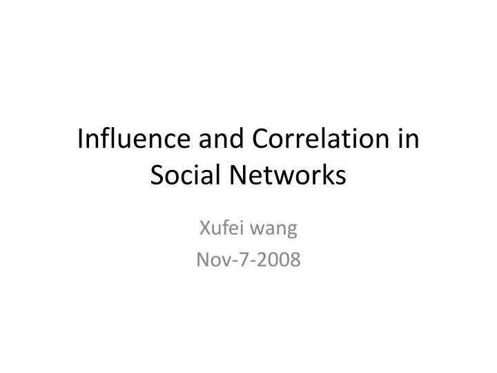 influence and correlation in social networks