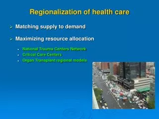 Regionalization of health care
