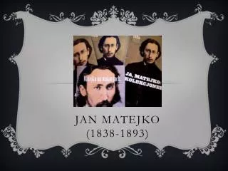 jan matejko 1838 1893
