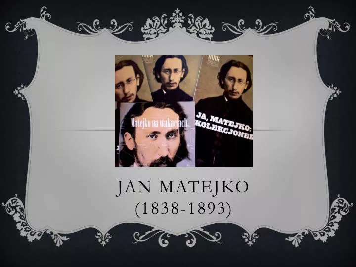 jan matejko 1838 1893