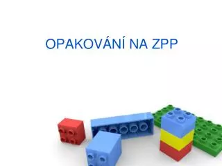 opakov n na zpp