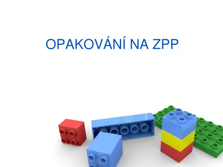 opakov n na zpp