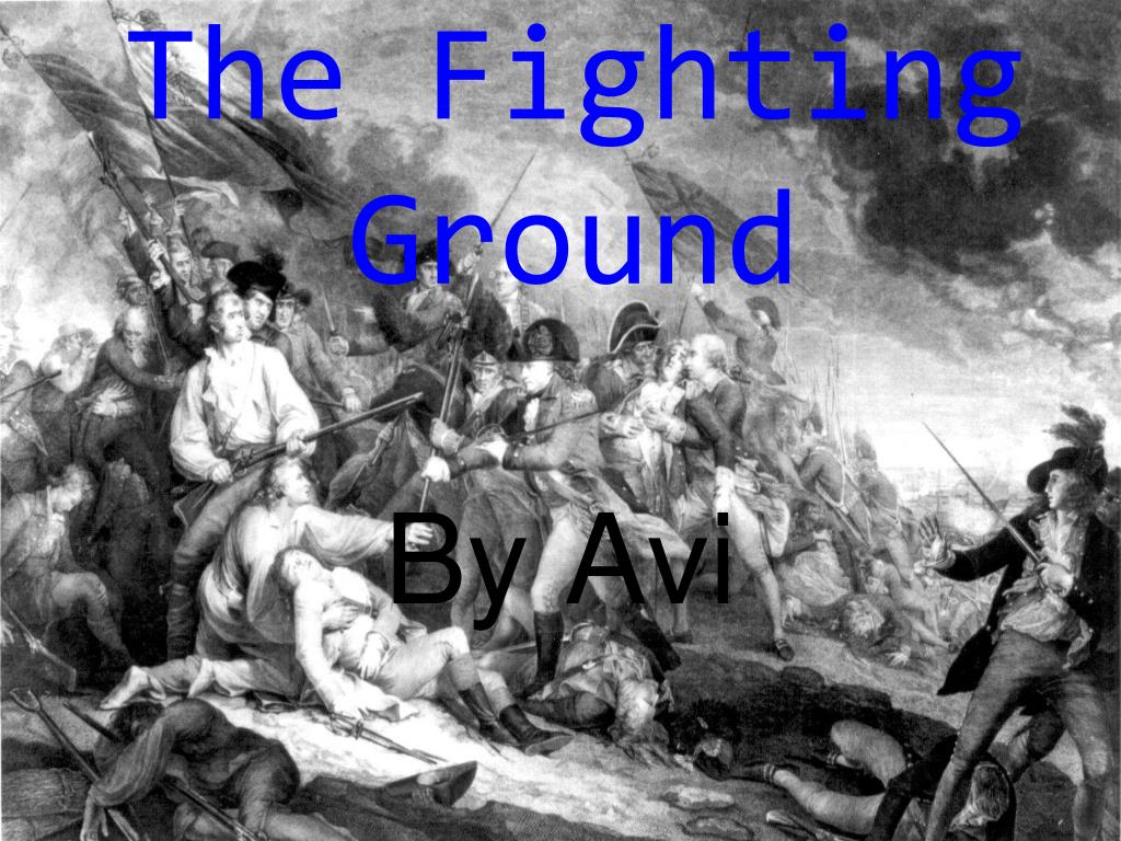 PPT - The Fighting Ground PowerPoint Presentation, free download - ID ...