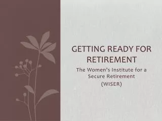 Getting ready for retirement