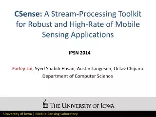 CSense : A Stream-Processing Toolkit for Robust and High-Rate of Mobile Sensing Applications