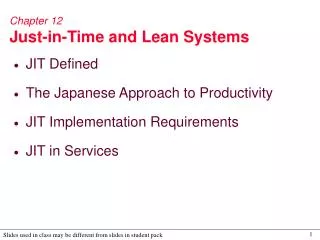 Chapter 12 Just-in-Time and Lean Systems