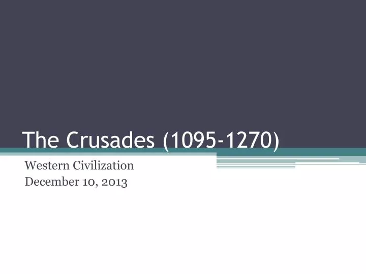 the crusades 1095 1270