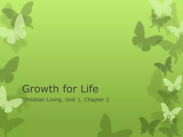 growth for life