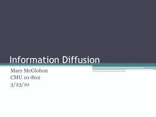 Information Diffusion