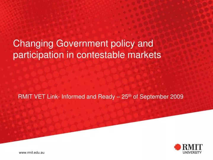 changing government policy and participation in contestable markets