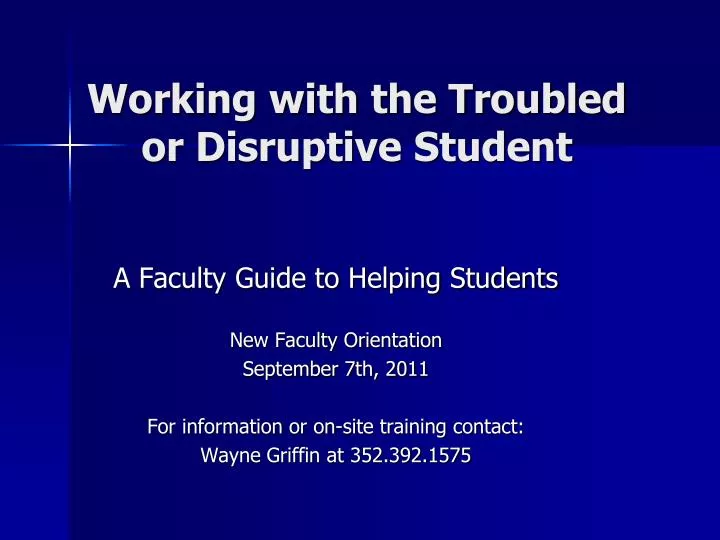 working with the troubled or disruptive student