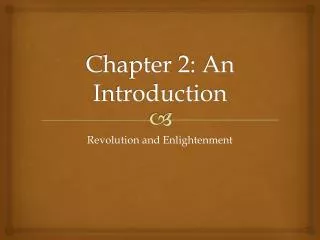 Chapter 2: An Introduction