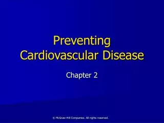 Preventing Cardiovascular Disease