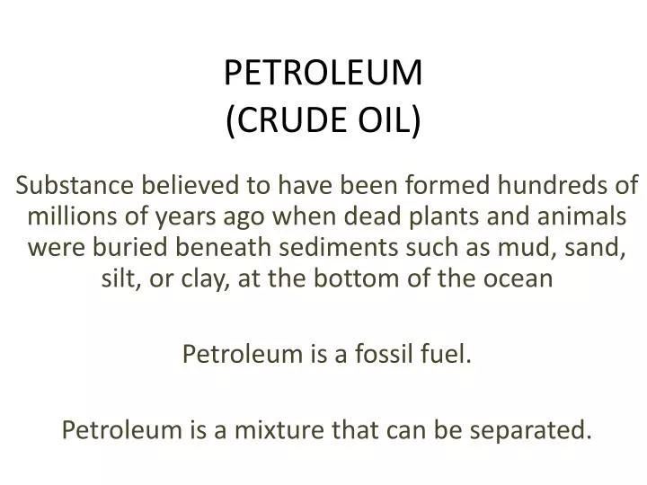 petroleum crude oil