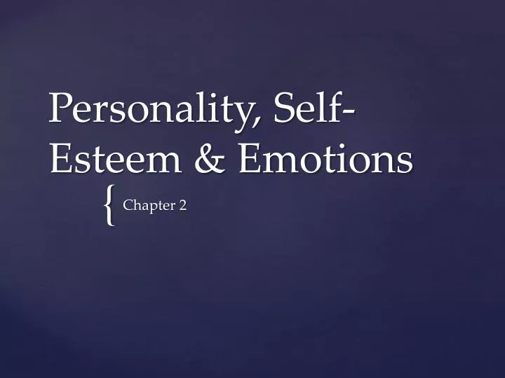 personality self esteem emotions