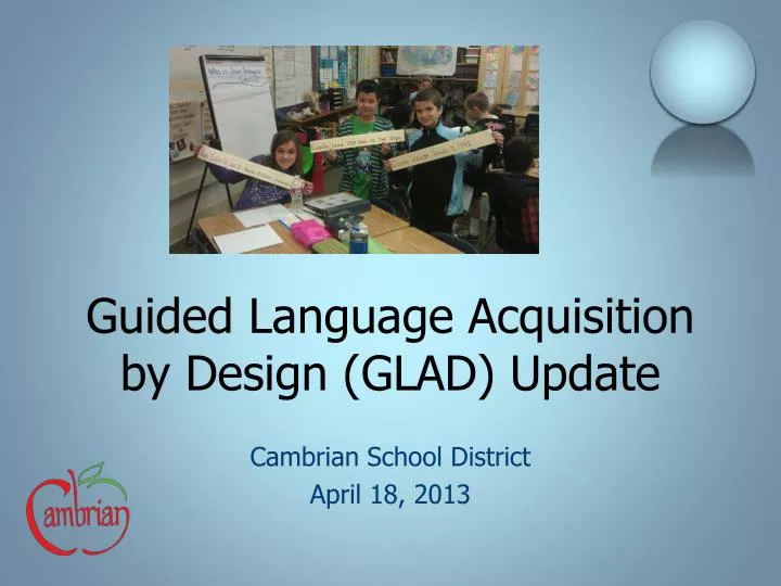 guided language acquisition by design glad update