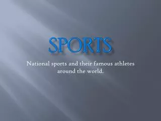 Sports