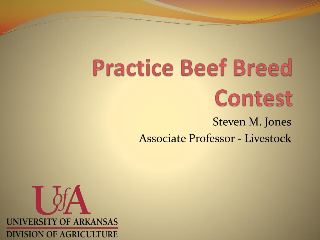 PPT - Practice Beef Breed Contest PowerPoint Presentation, free ...