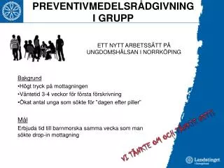 preventivmedelsr dgivning i grupp