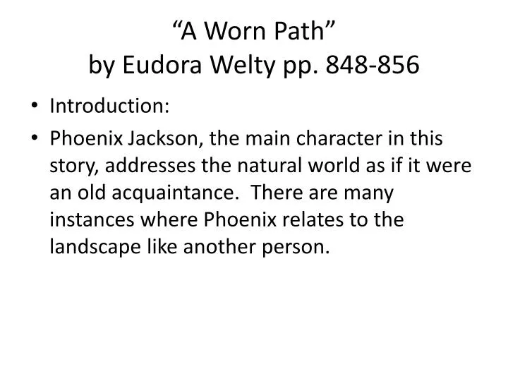 a worn path by eudora welty pp 848 856