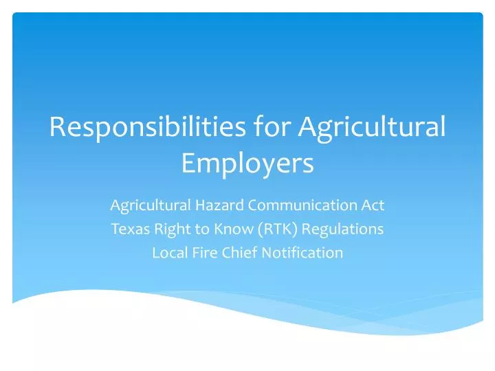 responsibilities for agricultural employers