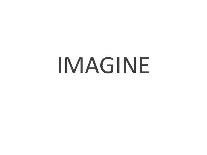 imagine