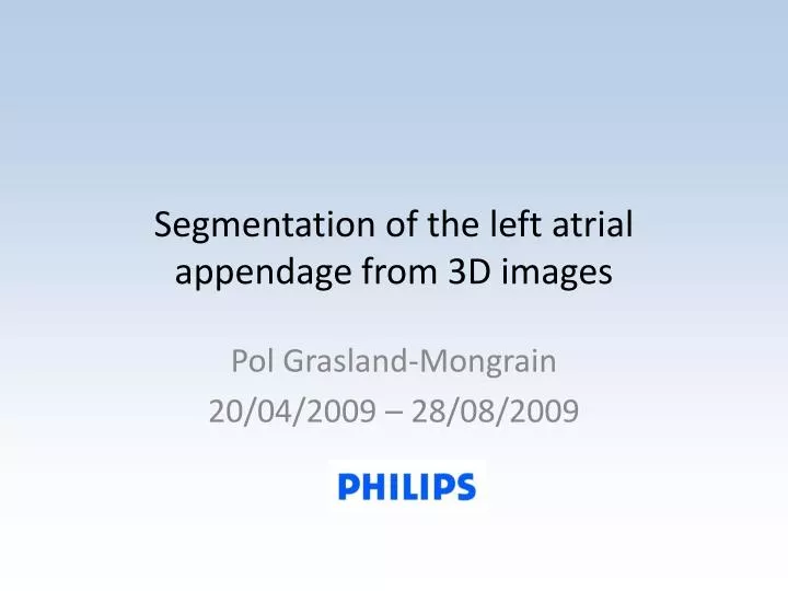 segmentation of the left atrial appendage from 3d images
