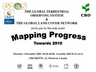 THE GLOBAL TERRESTRIAL OBSERVING SYSTEM &amp; THE GLOBAL LAND COVER NETWORK