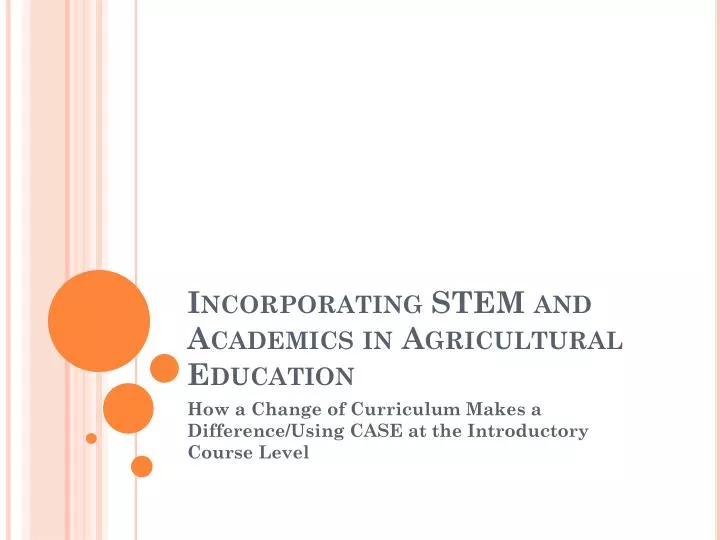 incorporating stem and academics in agricultural education