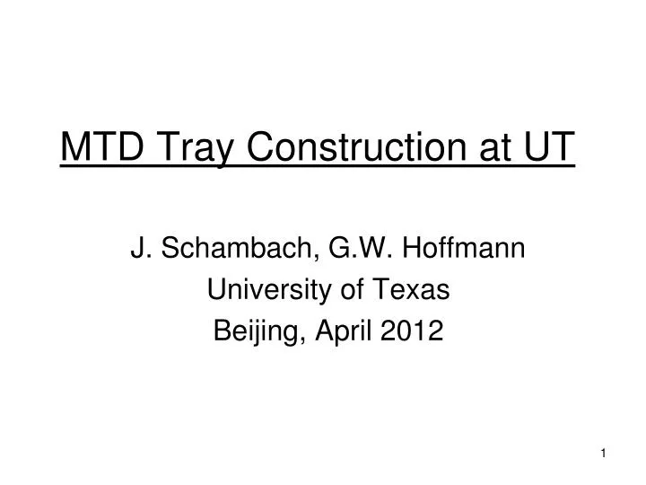 mtd tray construction at ut