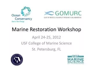 Marine Restoration Workshop