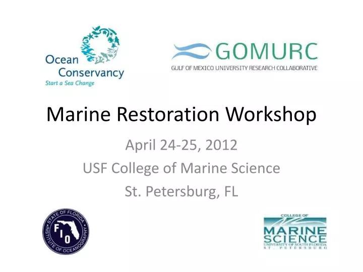 marine restoration workshop