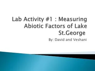 lab activity 1 measuring abiotic factors of lake st george
