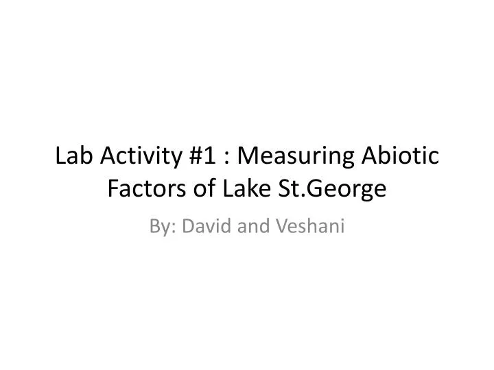 lab activity 1 measuring abiotic factors of lake st george
