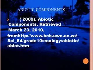 ABIOTIC COMPONENTS