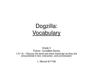 Dogzilla: Vocabulary