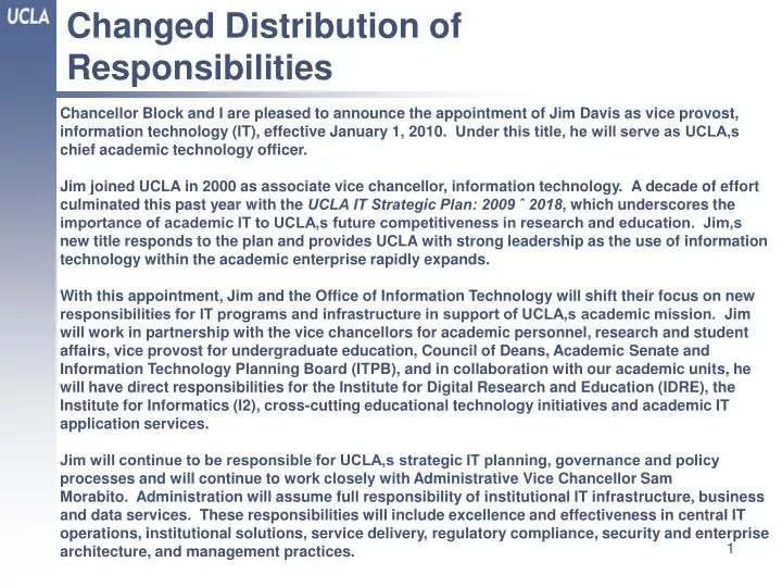 changed distribution of responsibilities