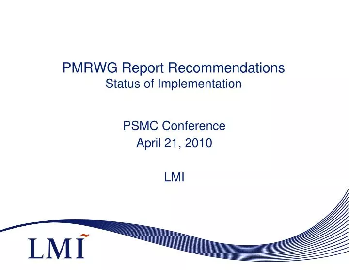 pmrwg report recommendations status of implementation