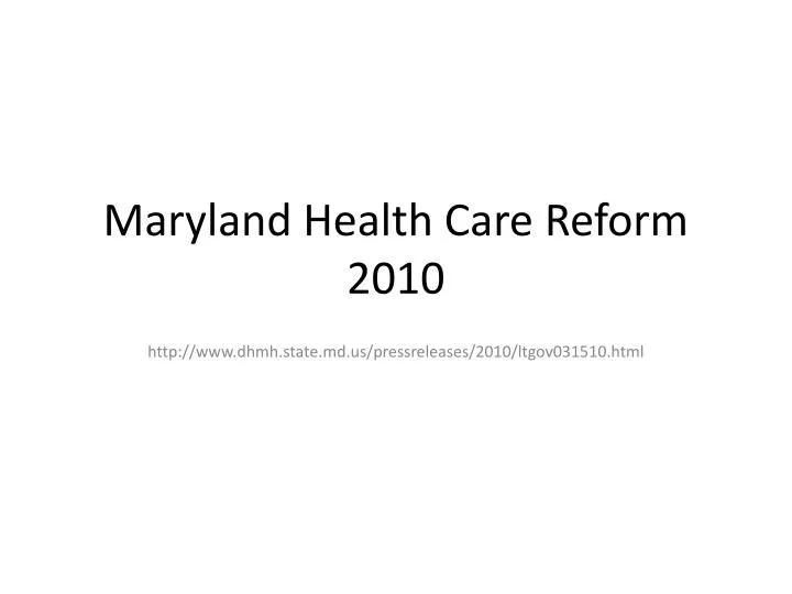 maryland health care reform 2010