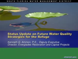 Status Update on Future Water Quality Strategies for the Refuge