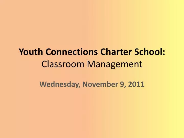 youth connections charter school classroom management