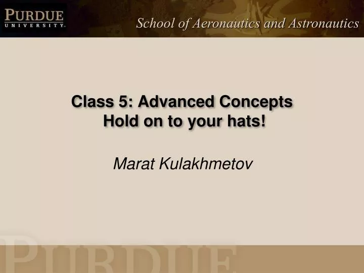 class 5 advanced concepts hold on to your hats