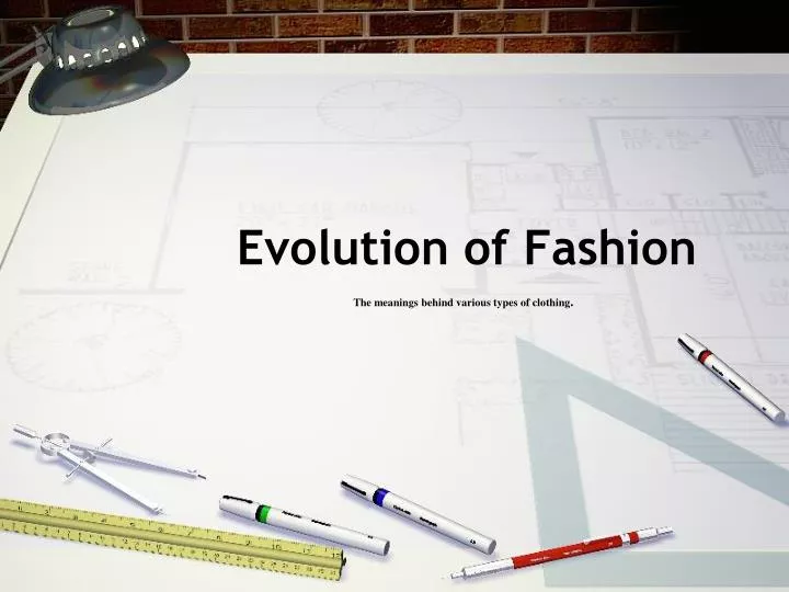 evolution of fashion