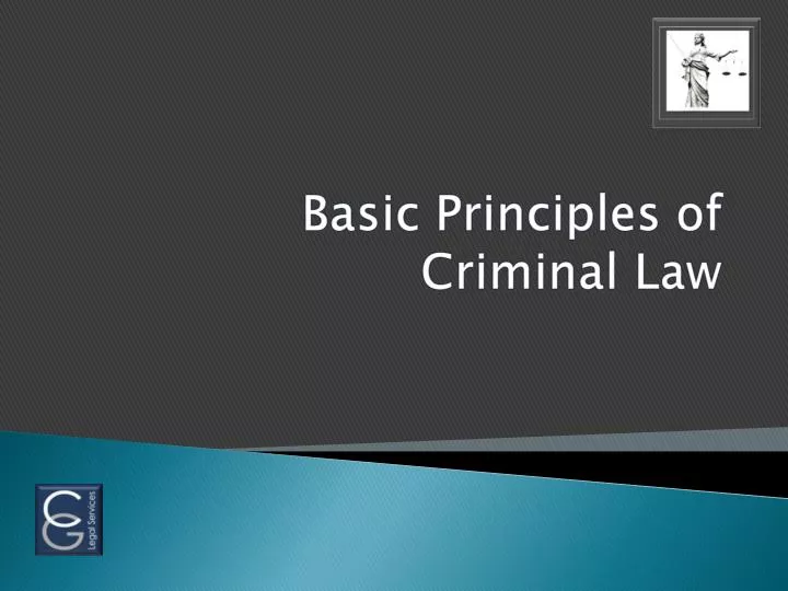 basic principles of criminal law